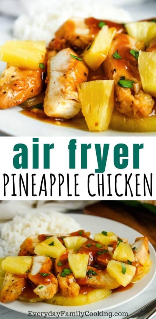 Title and Shown: Air Fryer Pineapple Chicken (on a white plate)