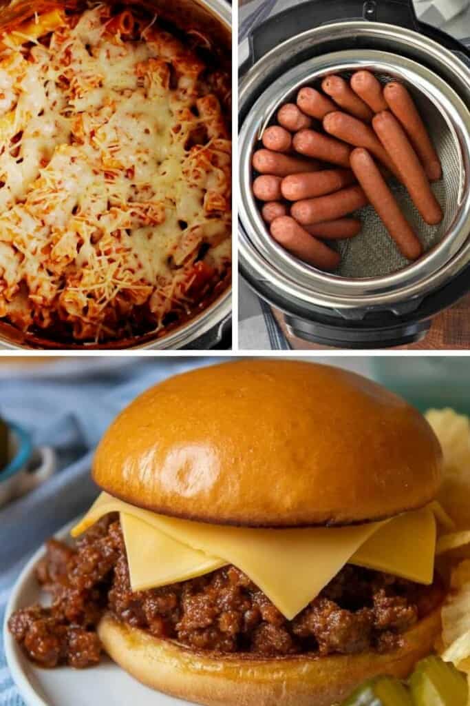collage of instant pot recipes (baked ziti, hot dogs, and sloppy joes)